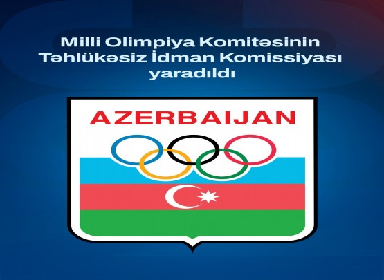 MOK-da Təhlükəsiz İdman Komissiyası yaradılıb